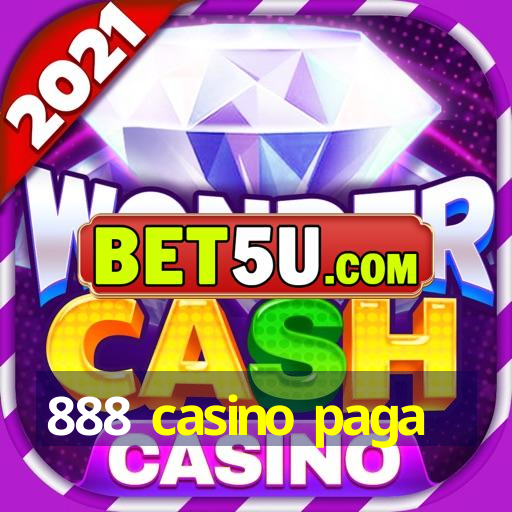 888 casino paga